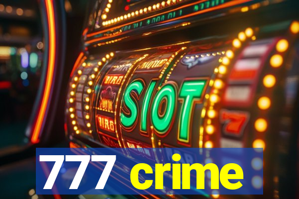 777 crime